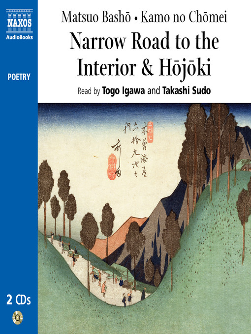 Title details for Narrow Road to the Interior, Hojoki by Kamo no Chomei - Wait list